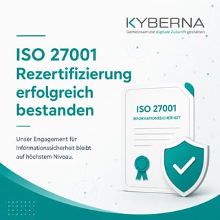 ISO 27001 Rezertifizierung für KYBERNA 2026